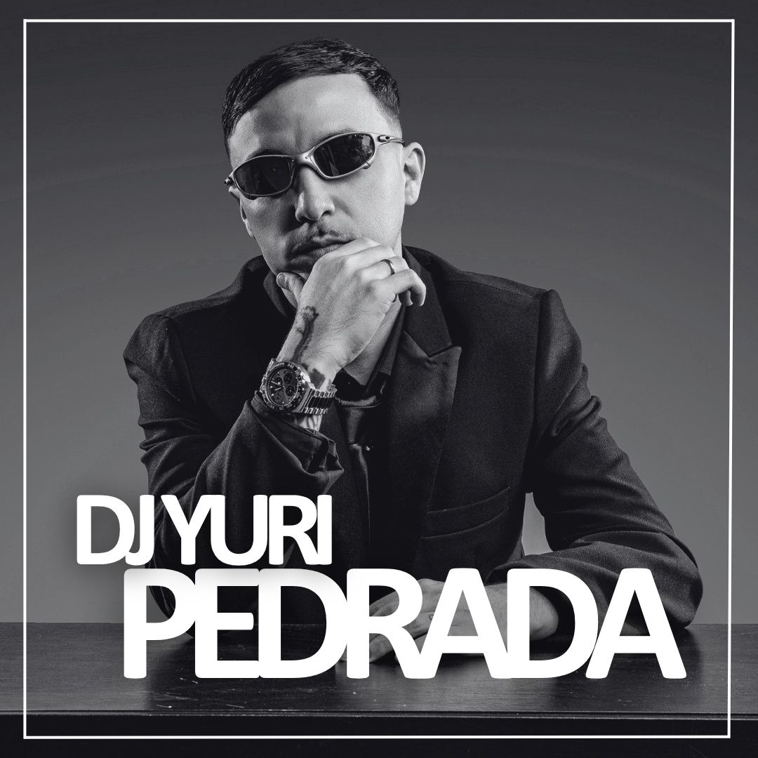 DJ Yuri Pedrada