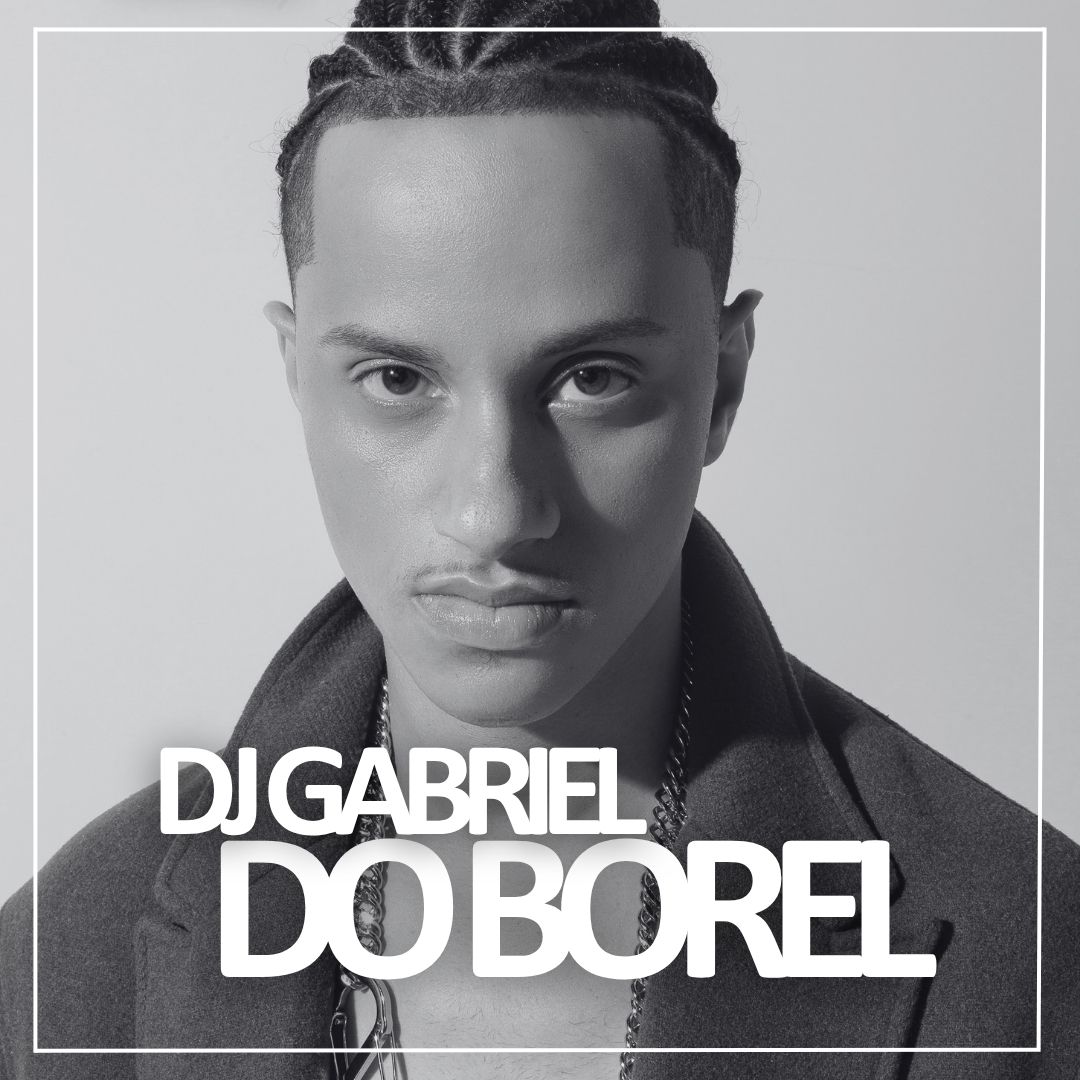 DJ Gabriel do Borel