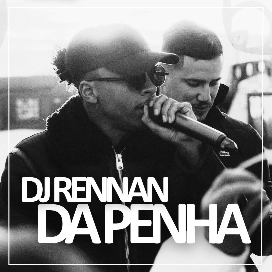 DJ Rennan da Penha