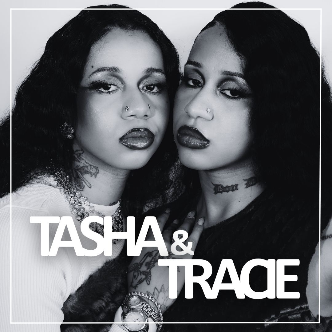 Tasha e Tracie